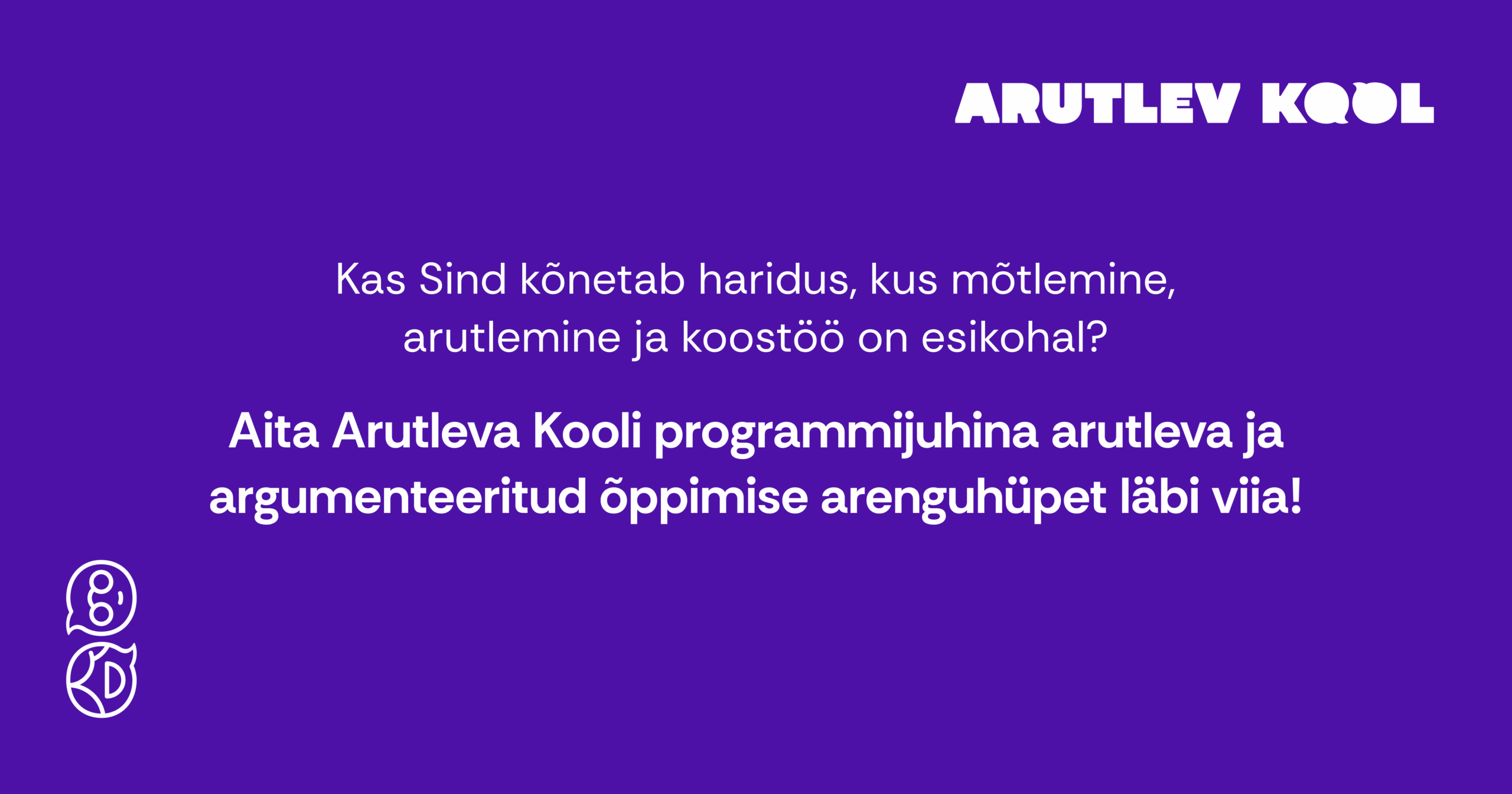 Arutlev Kool otsib programmijuhti!